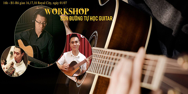 Workshop: Con đường tự học guitar