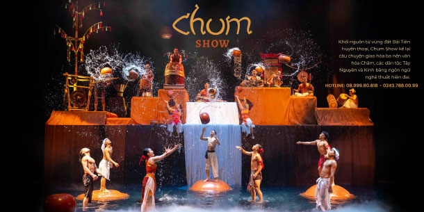 Chum Show Nha Trang | Show Văn Hóa Đặc Sắc Tại Đó Theatre
