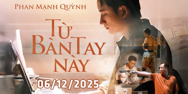 Liveshow Phan Mạnh Quỳnh - Từ Bàn Tay Này tại Đà Lạt - Ngày 06/12/2025