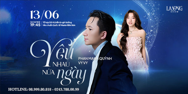 La Song 2 – Phan Mạnh Quỳnh & Vy Vy:  Yêu Nhau Nửa Ngày | THANH HÓA 13.06.2026