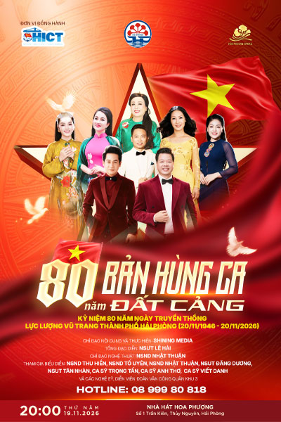 CHƯƠNG TRÌNH NGHỆ THUẬT: 80 NĂM BẢN HÙNG CA ĐẤT CẢNG