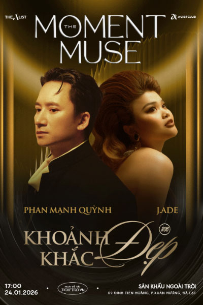 The Moment Muse 24.01.2026 | Phan Mạnh Quỳnh  - J.ADE