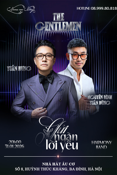 Tuấn Hưng - Nguyễn Đình Tuấn Dũng: Gửi ngàn lời yêu | The Gentlemen