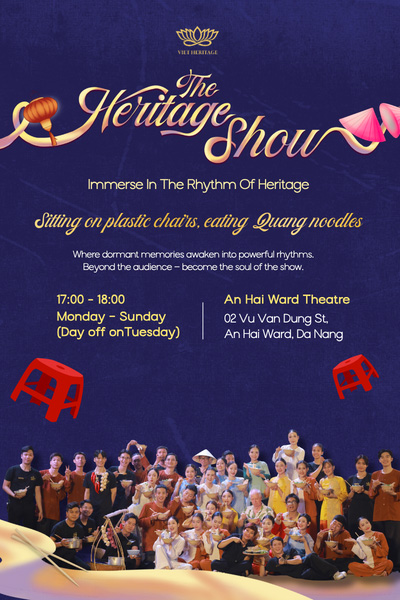 The Heritage Show Đà Nẵng - Chương trình nghệ thuật đặc sắc tái hiện hành trình di sản văn hóa miền Trung Việt Nam | A must see show in Danang