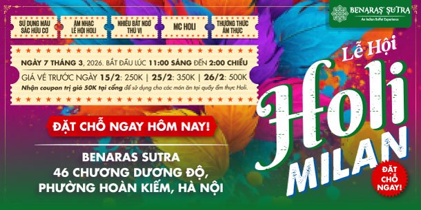 TP. Hà Nội | Lễ hội Sắc Màu & Văn Hóa Ấn Độ - HOLI MILAN 2026