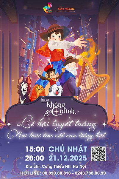 Nhạc kịch 'Không Gia Đình' | Lễ hội tuyết trắng