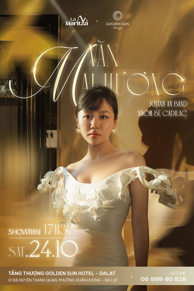 Văn Mai Hương Live in DaLat | 24.10.2026 tại La Maritza