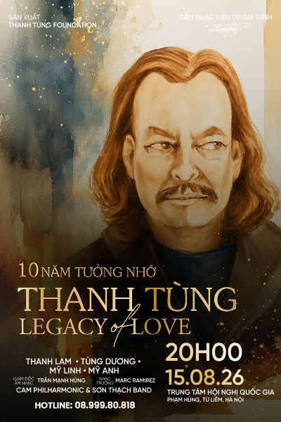 Live concert Thanh Tùng - Legacy of Love 2026