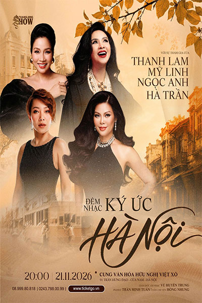 Đêm nhạc Ký ức Hà Nội - Thanh Lam, Mỹ Linh, Ngọc Anh, Hà Trần