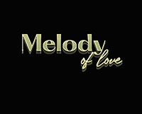 Melody Of Love