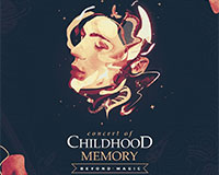 Concert of Childhood Memory