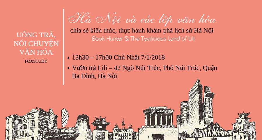 Uống trà nói chuyện văn hóa: Hà Nội Và Các Lớp Văn Hóa